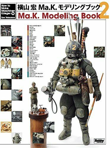 Kow Yokoyama Ma.k. Modeling Book2 How To Make Maschinen Krieger Book